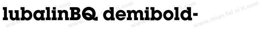lubalinBQ demibold字体转换